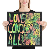 Love Conquers All by Bridgett King, Framed poster
