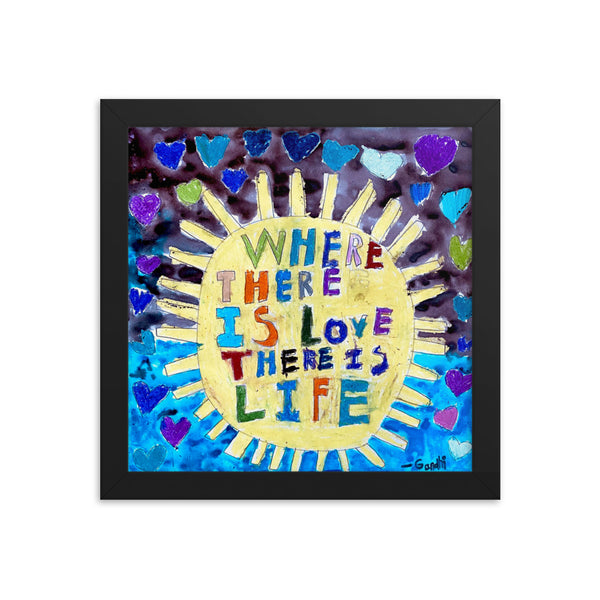 Where there is LOVE by Anais Fujiki-Hastings, Framed poster