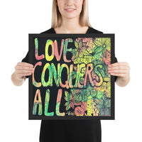 Love Conquers All by Bridgett King, Framed poster