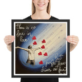 No fear in love by Tiffany Clem, Framed poster