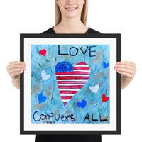 Love Conquers All by Sienna Trenary, Framed poster